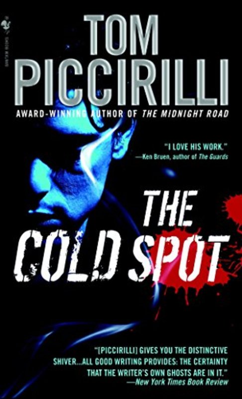 Book cover for "The Cold Spot" by Tom Piccirilli