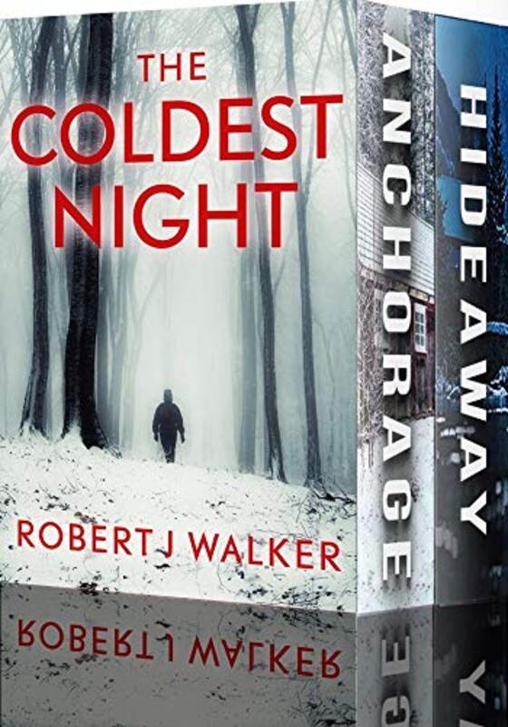 Book cover for "The Coldest Night" by Robert J Walker