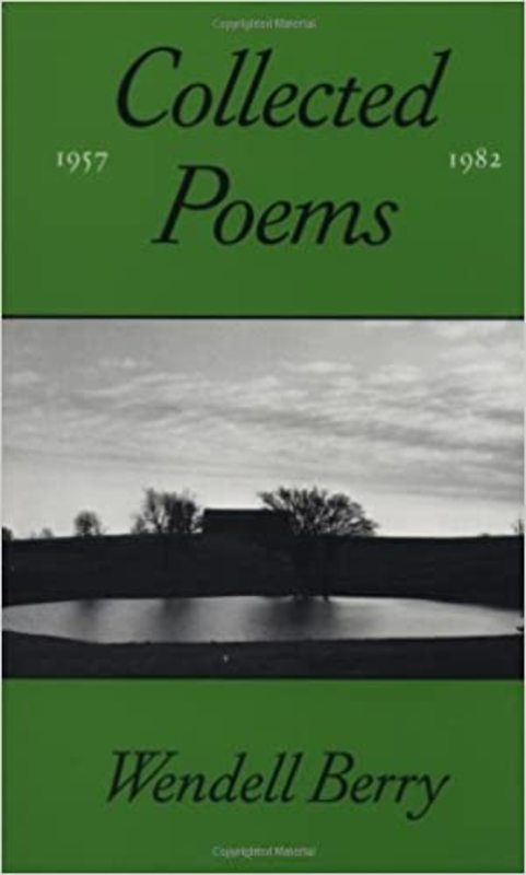 Book cover for "The Collected Poems" by Wendell Berry