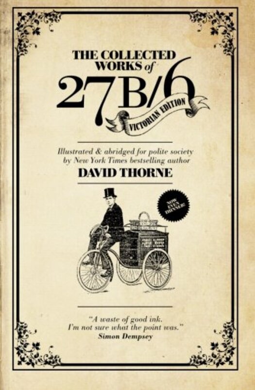 Book cover for "The Collected Works of 27B/6" by David Thorne