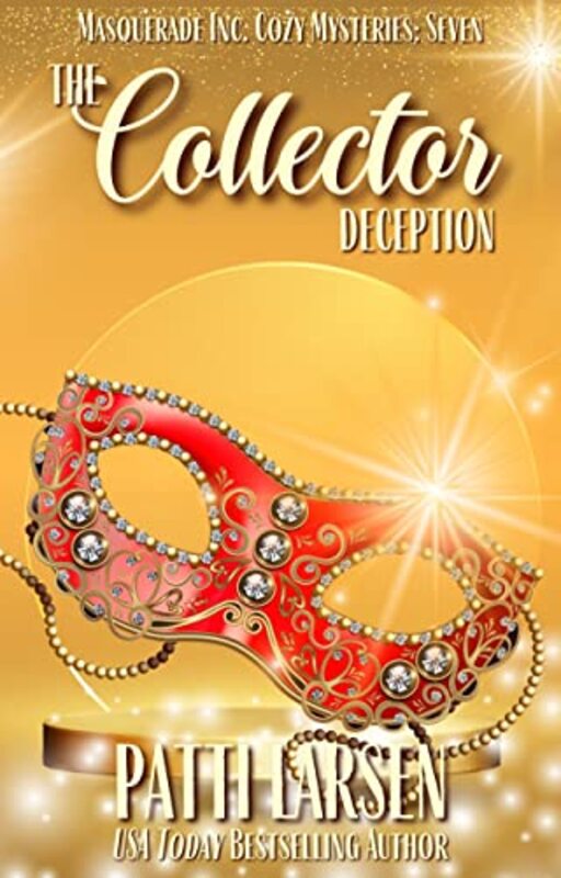 Book cover for "The Collector Deception" by Patti Larsen