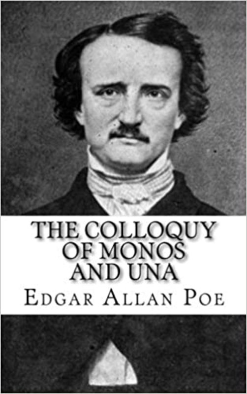 Book cover for "The Colloquy of Monos and Una" by Edgar Allan Poe