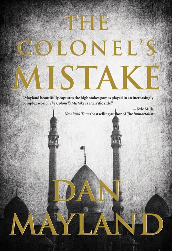 Book cover for "The Colonel's Mistake" by Dan Mayland