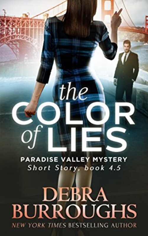 Book cover for "The Color of Lies" by Debra Burroughs