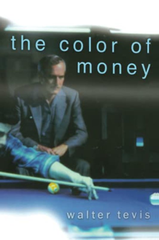 Book cover for "The Color of Money" by Walter Tevis