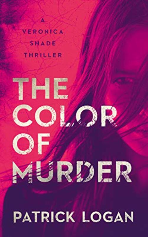 Book cover for "The Color of Murder" by Patrick Logan