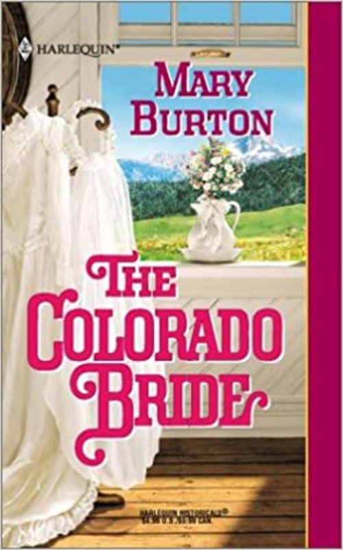 Book cover for "The Colorado Bride" by Mary Burton