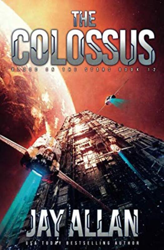 Book cover for "The Colossus" by Jay Allan