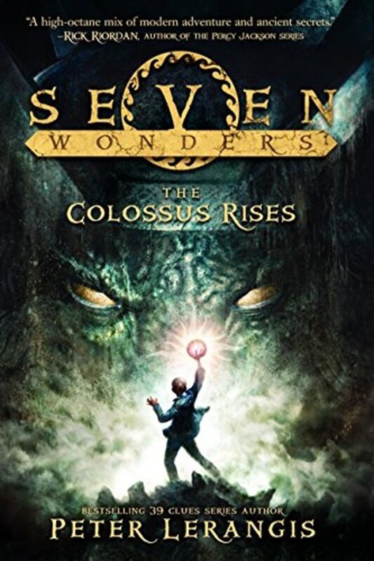 Book cover for "The Colossus Rises" by Peter Lerangis