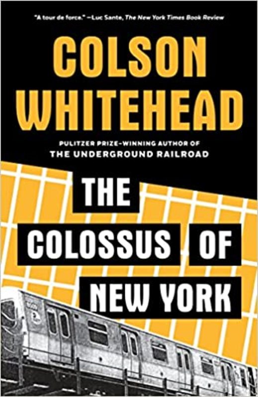 Book cover for "The Colossus of New York" by Colson Whitehead