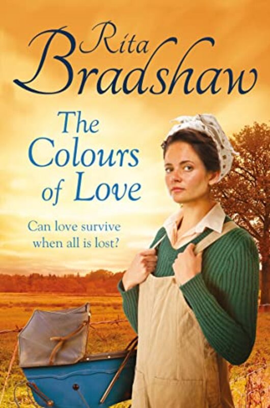 Book cover for "The Colours of Love" by Rita Bradshaw