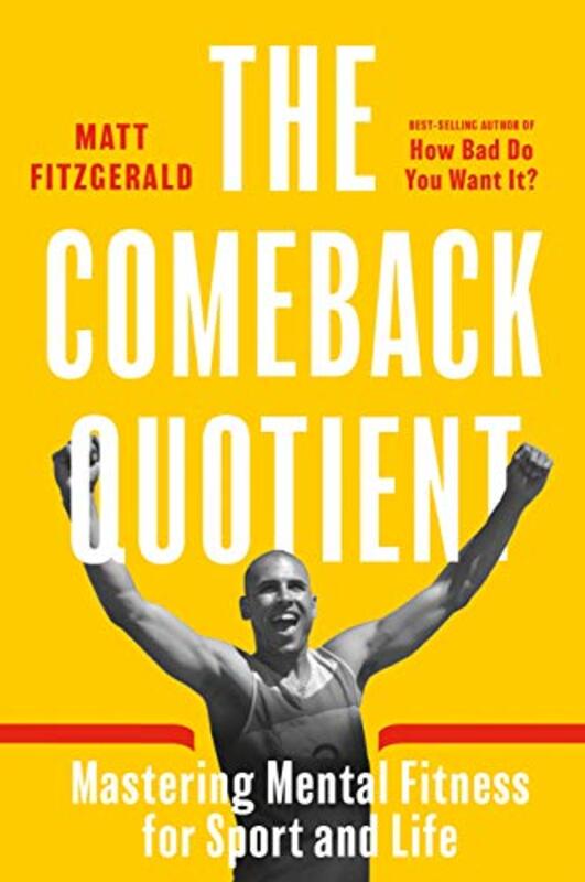 Book cover for "The Comeback Quotient" by Matt Fitzgerald