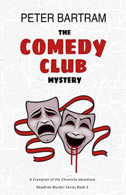 Book cover for "The Comedy Club Mystery" by Peter Bartram