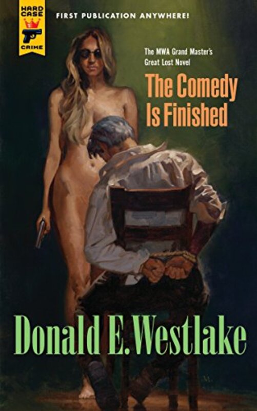 Book cover for "The Comedy is Finished" by Donald E Westlake