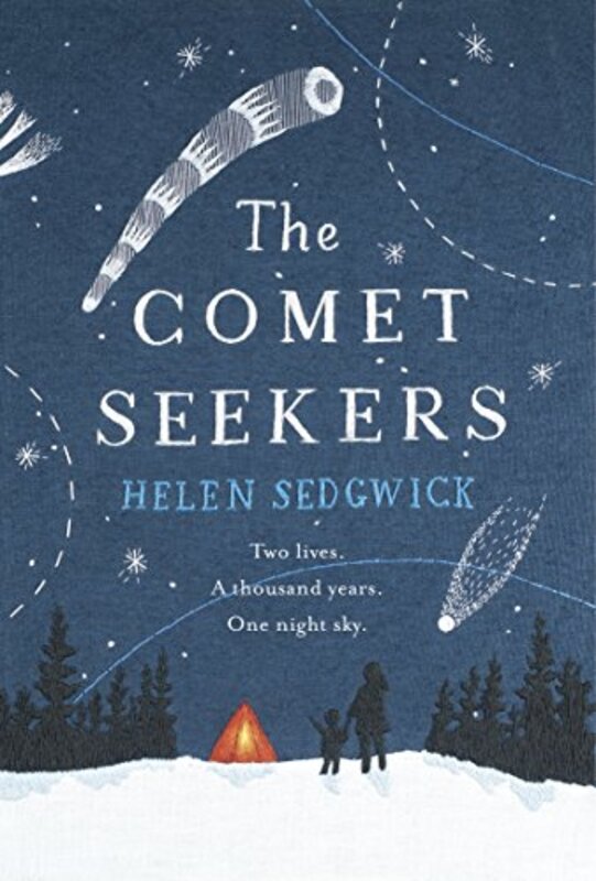 Book cover for "The Comet Seekers" by Helen Sedgwick