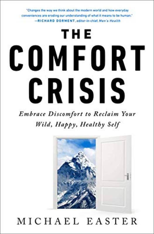 Book cover for "The Comfort Crisis" by Michael Easter