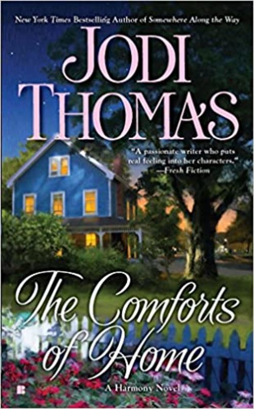 Book cover for "The Comforts of Home" by Jodi Thomas