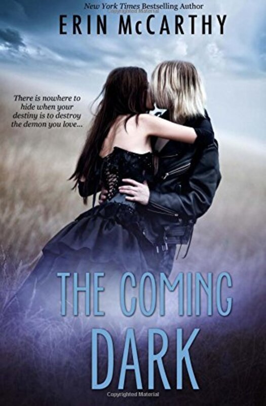 Book cover for "The Coming Dark" by Erin McCarthy
