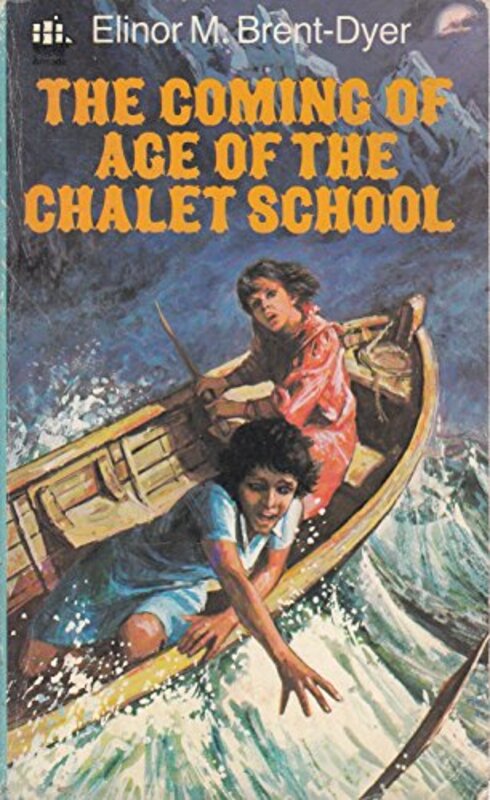 Book cover for "The Coming of Age of the Chalet School" by Elinor M Brent Dyer
