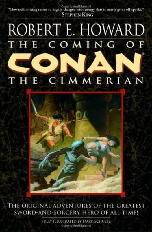 Book cover for "The Coming of Conan the Cimmerian" by Robert E Howard