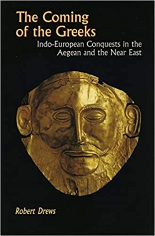 Book cover for "The Coming of the Greeks" by Robert Drews