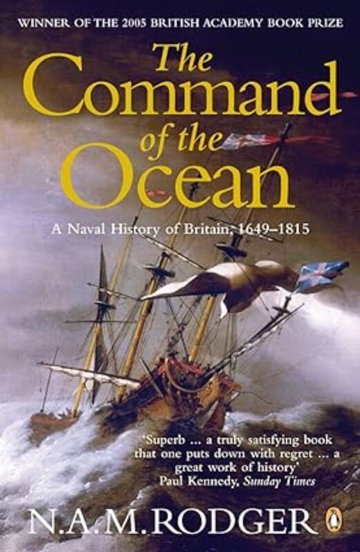 Book cover for "The Command of the Ocean" by N. A. M. Rodger