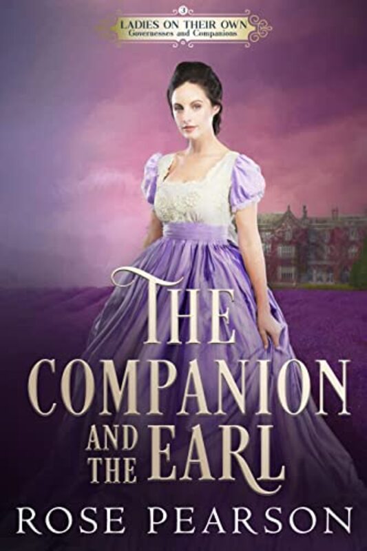 Book cover for "The Companion and the Earl" by Rose Pearson