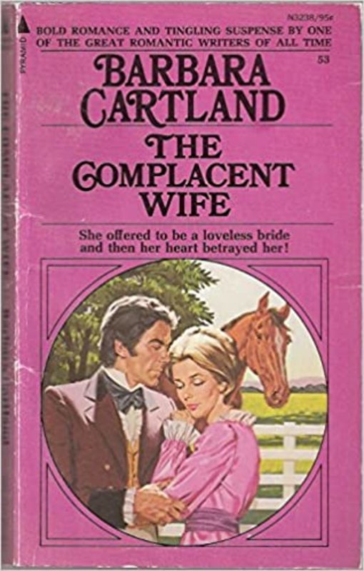 Book cover for "The Complacent Wife" by Barbara Cartland