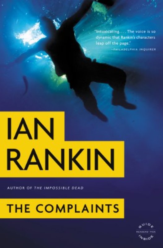 Book cover for "The Complaints" by Ian Rankin