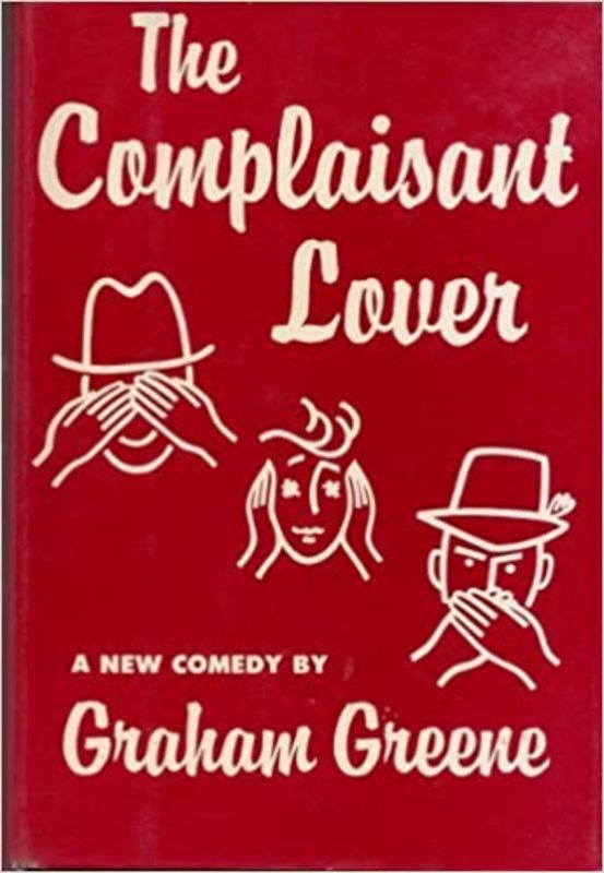 Book cover for "The Complaisant Lover" by Graham Greene