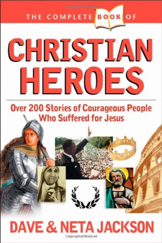 Book cover for "The Complete Book of Christian Heroes" by Neta Jackson