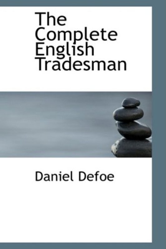 Book cover for "The Complete English Tradesman" by Daniel Defoe