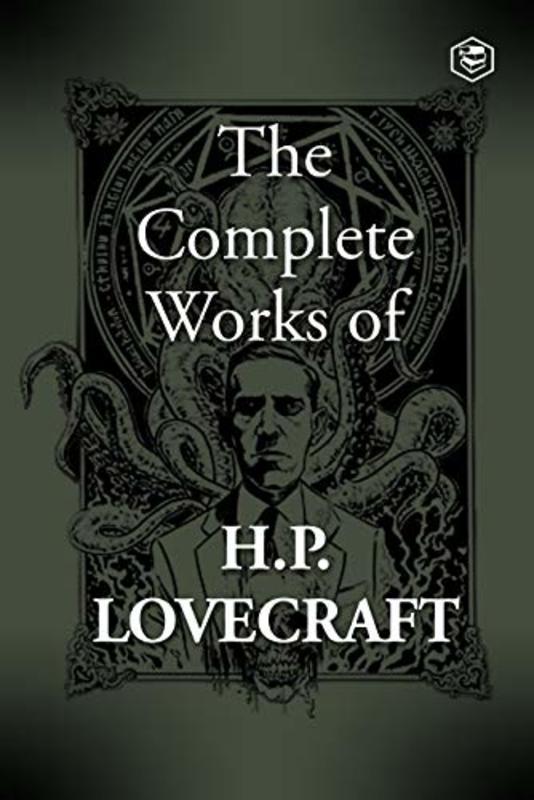 Book cover for "The Complete Fiction of H. P. Lovecraft" by H. P. Lovecraft