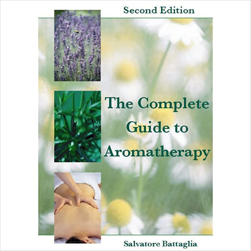 Book cover for "The Complete Guide to Aromatherapy" by Salvatore Battaglia
