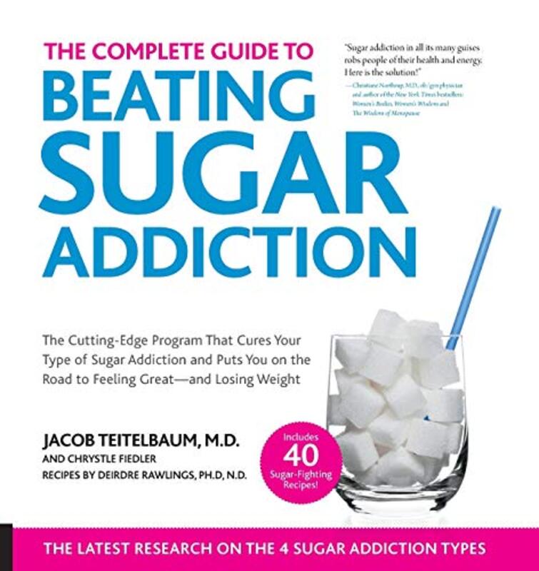 Book cover for "The Complete Guide to Beating Sugar Addiction" by Chrystle Fielder