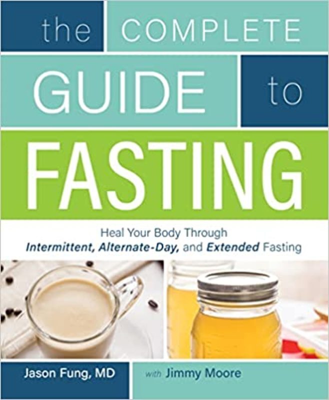 Book cover for "The Complete Guide to Fasting" by Dr. Jason Fung