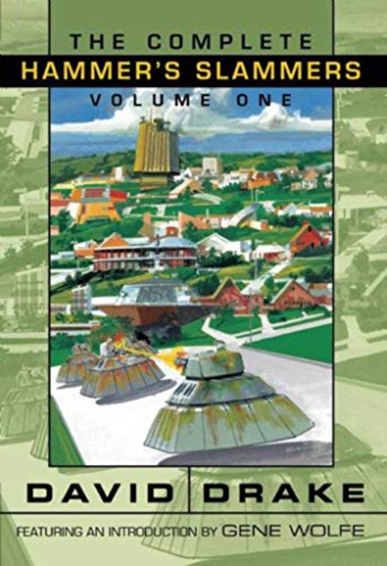 Book cover for "The Complete Hammer's Slammers Volume 1" by David Drake