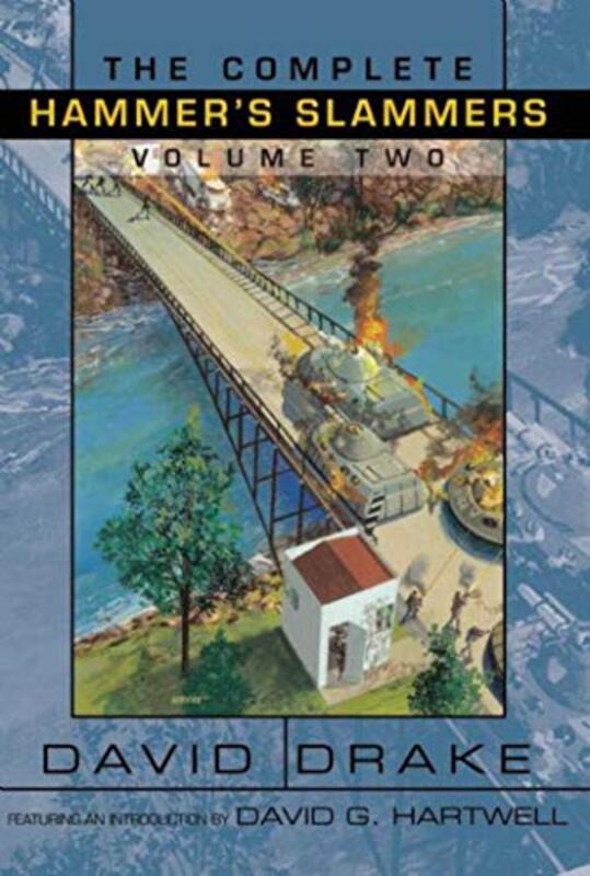 Book cover for "The Complete Hammer's Slammers Volume 2" by David Drake