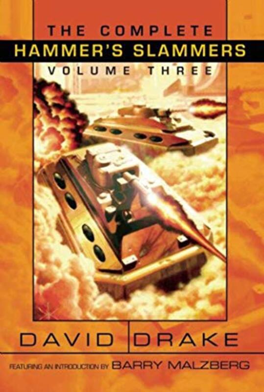 Book cover for "The Complete Hammer's Slammers Volume 3" by David Drake