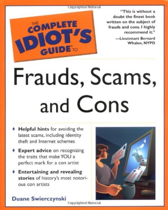 Book cover for "The Complete Idiot's Guide to Frauds, Scams, and Cons" by Duane Swierczynski