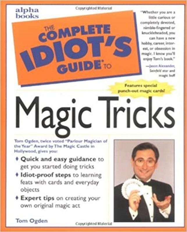 Book cover for "The Complete Idiot's Guide to Magic Tricks" by Tom Ogden