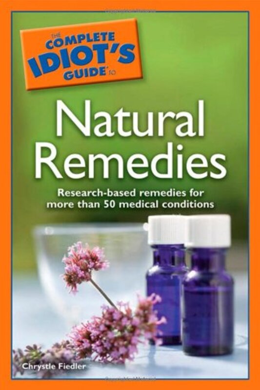 Book cover for "The Complete Idiot's Guide to Natural Remedies" by Chrystle Fielder
