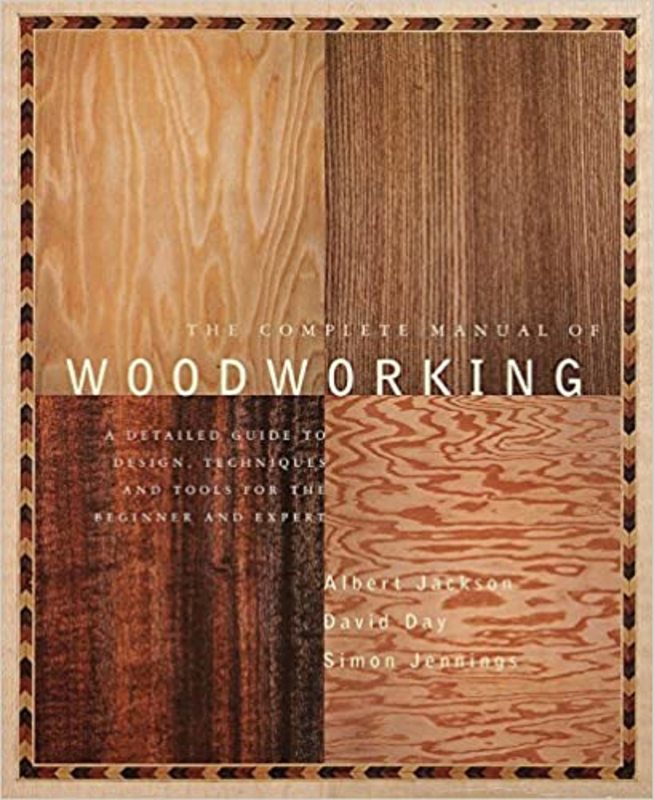Book cover for "The Complete Manual of Woodworking" by Albert Jackson