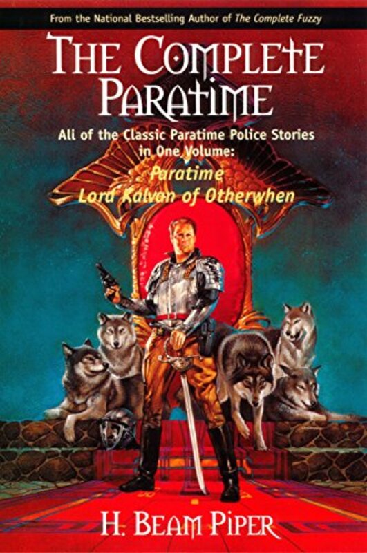 Book cover for "The Complete Paratime" by Henry H Beam Piper