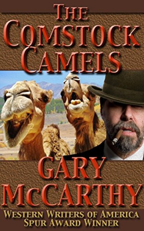 Book cover for "The Comstock Camels" by Gary McCarthy