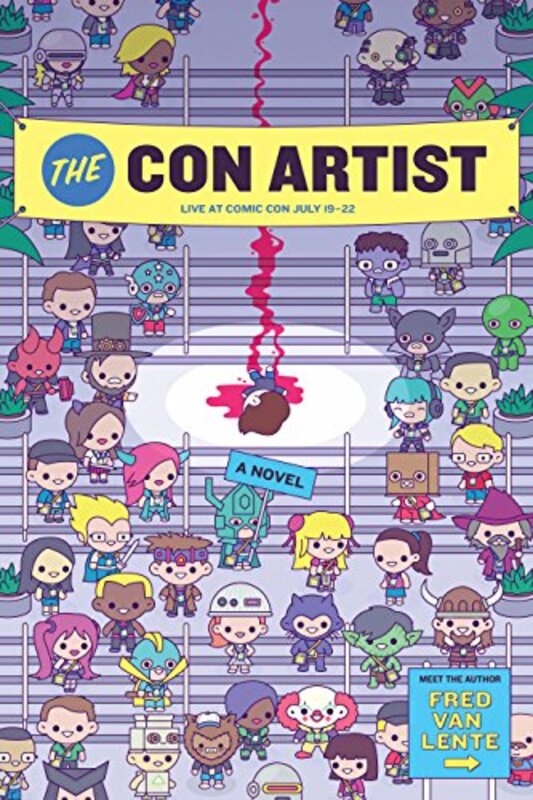 Book cover for "The Con Artist" by Fred Van Lente