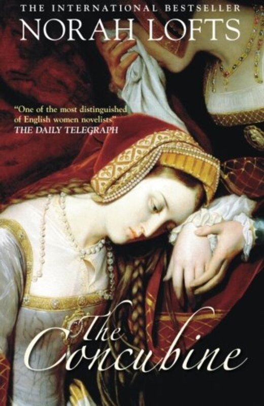 Book cover for "The Concubine" by Norah Lofts