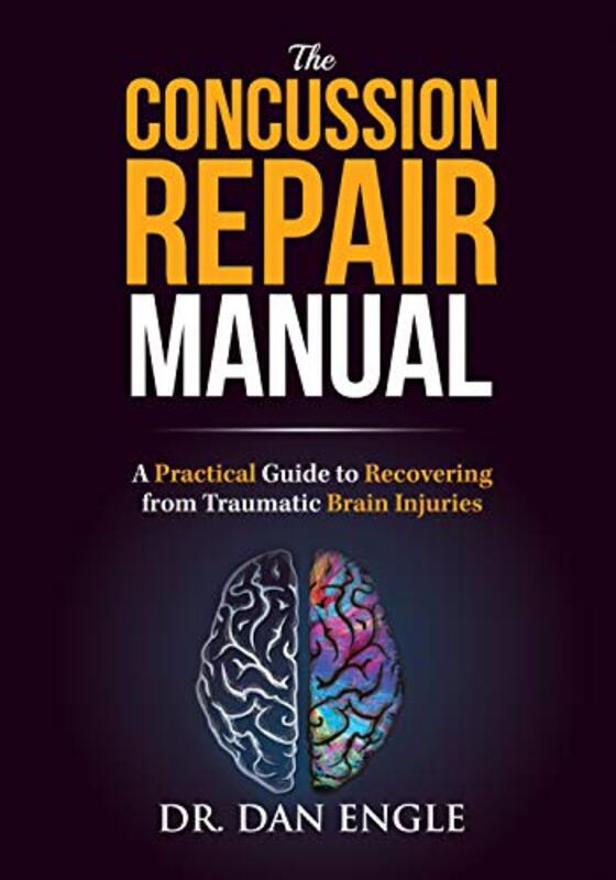 Book cover for "The Concussion Repair Manual"