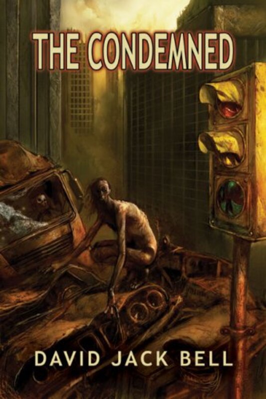 Book cover for "The Condemned" by David Bell