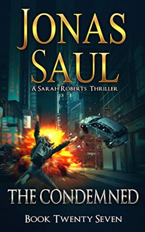 Book cover for "The Condemned" by Jonas Saul
